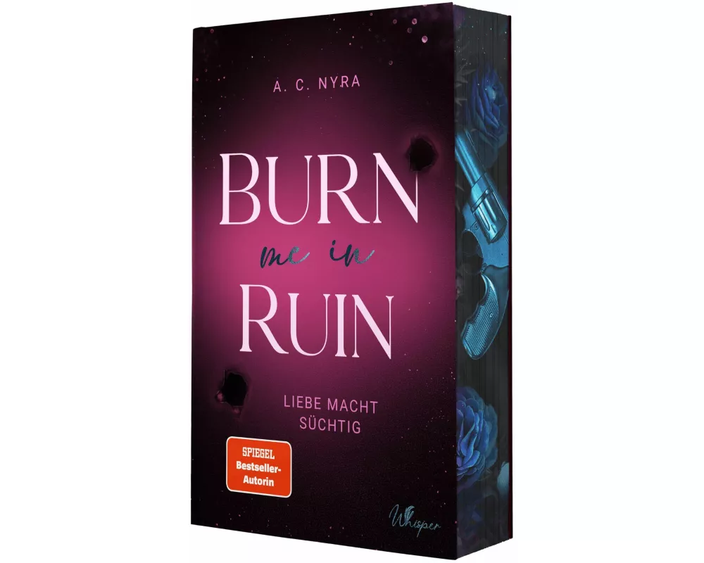 Burn me in Ruin – Liebe macht süchtig