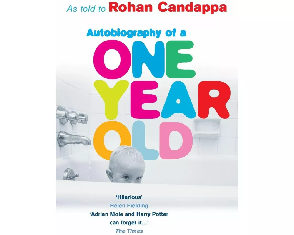 Autobiography Of A One Year Old