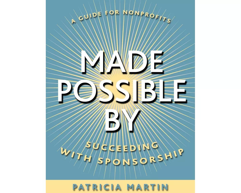 Made Possible by