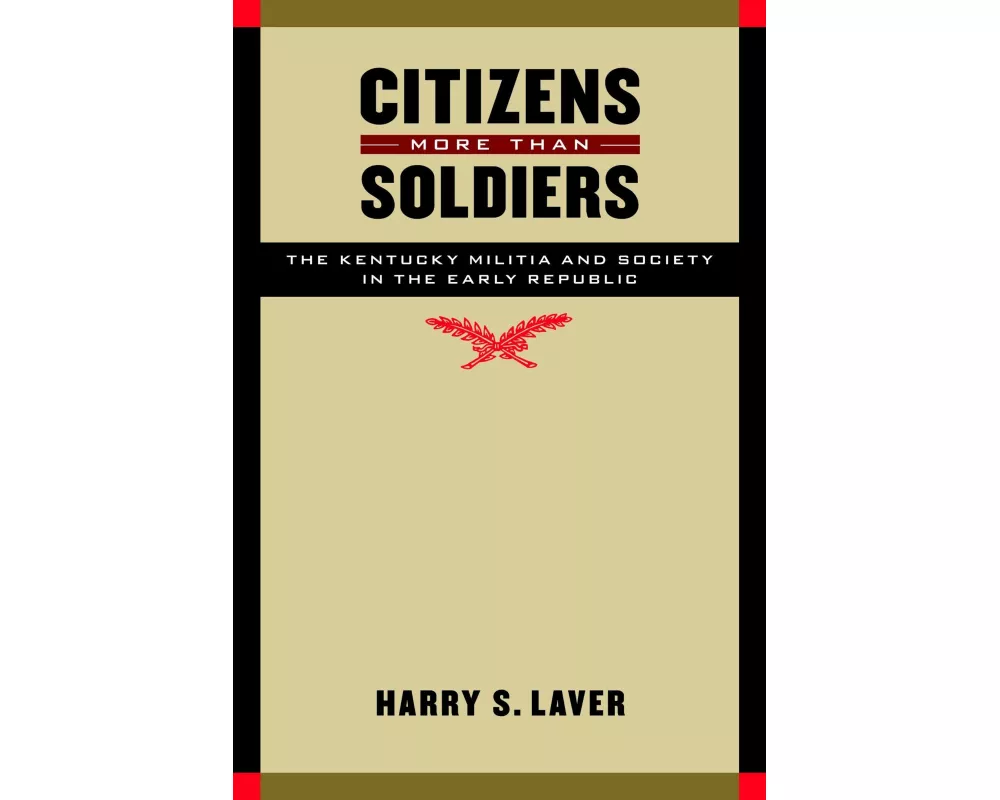 Citizens More Than Soldiers
