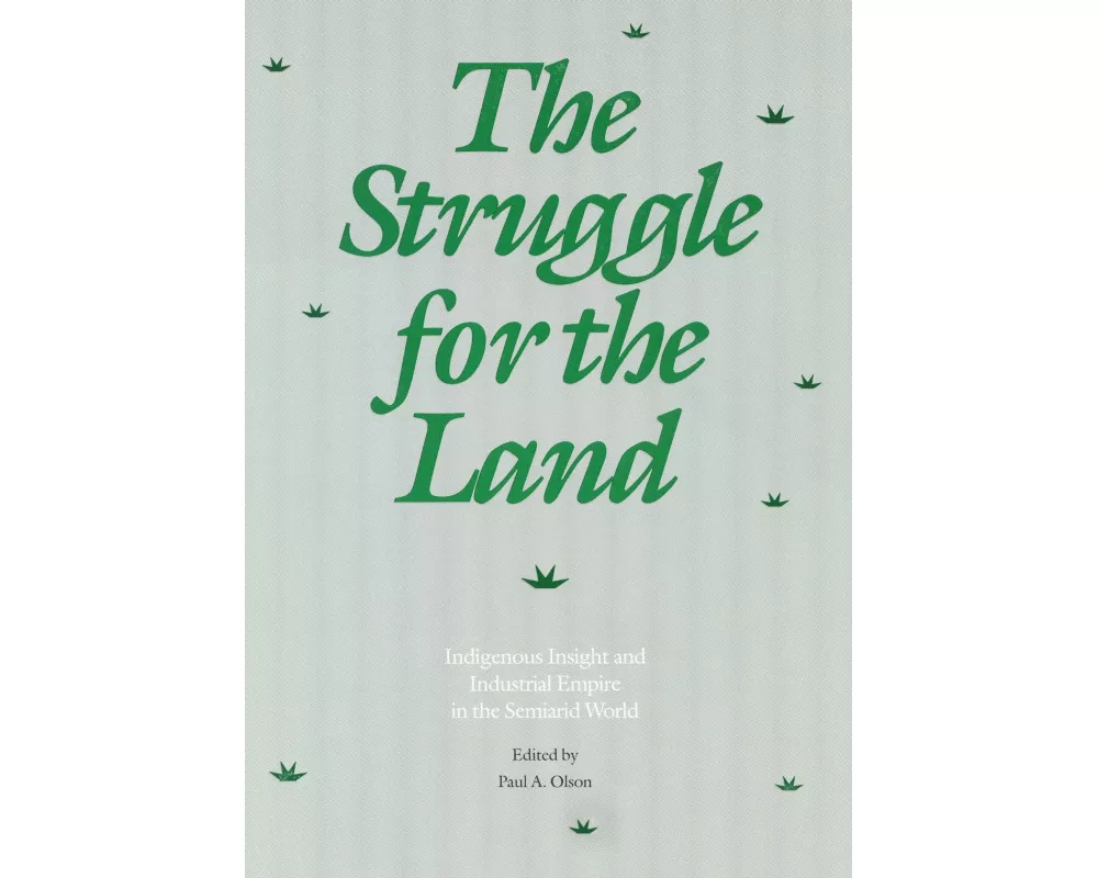 The Struggle for the Land