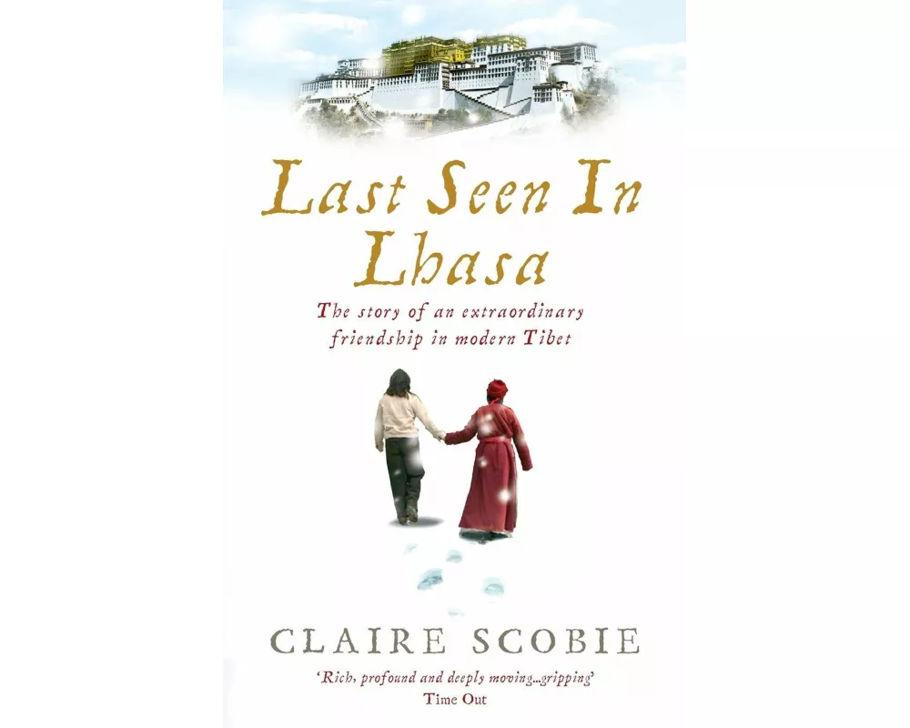 Last Seen in Lhasa