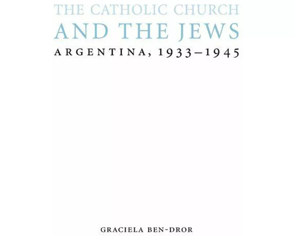 The Catholic Church and the Jews