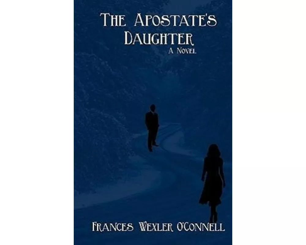 The Apostate's Daughter