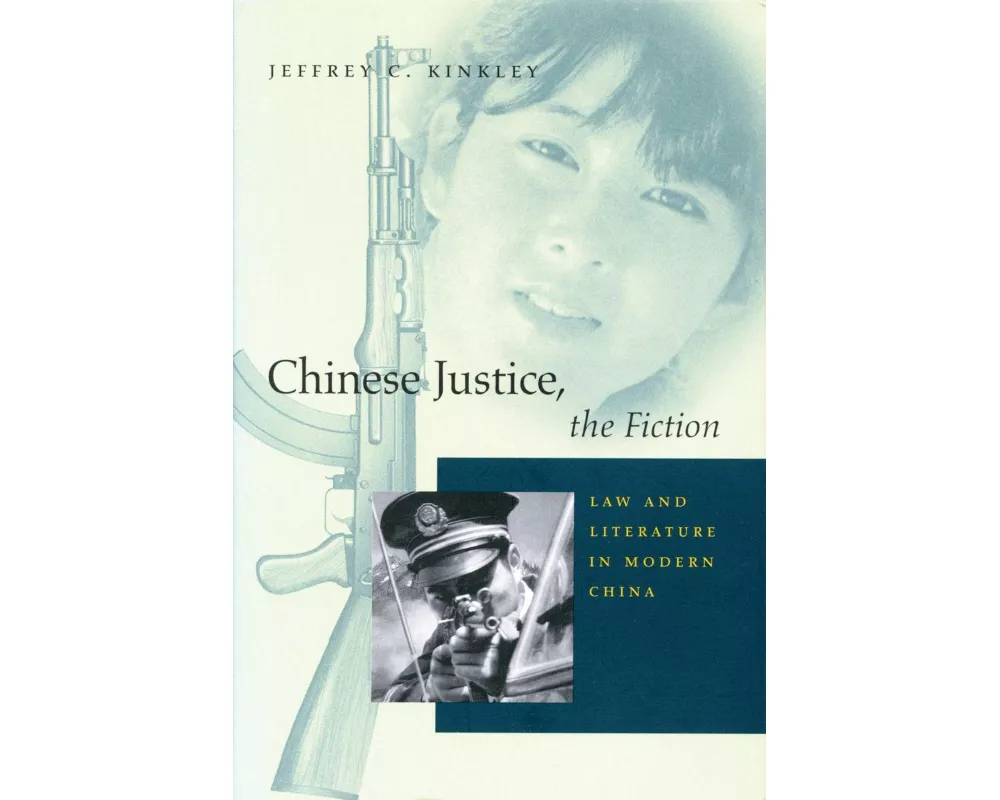 Chinese Justice, the Fiction