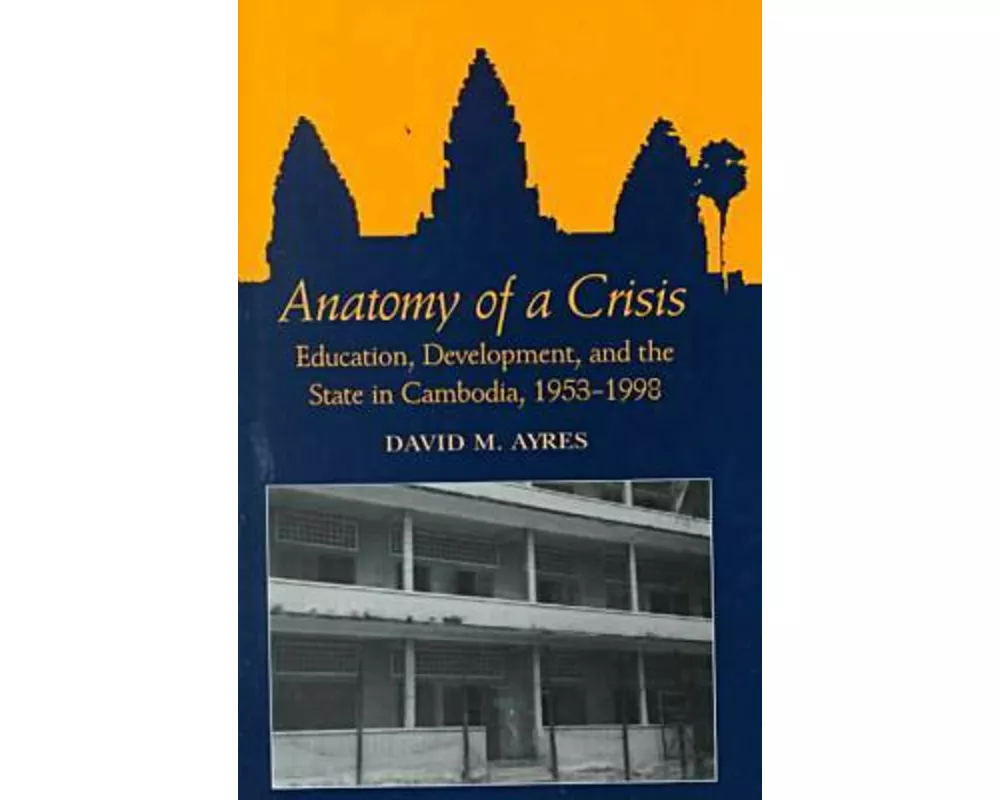 Ayres: Anatomy of a Crisis: Ed, Dev