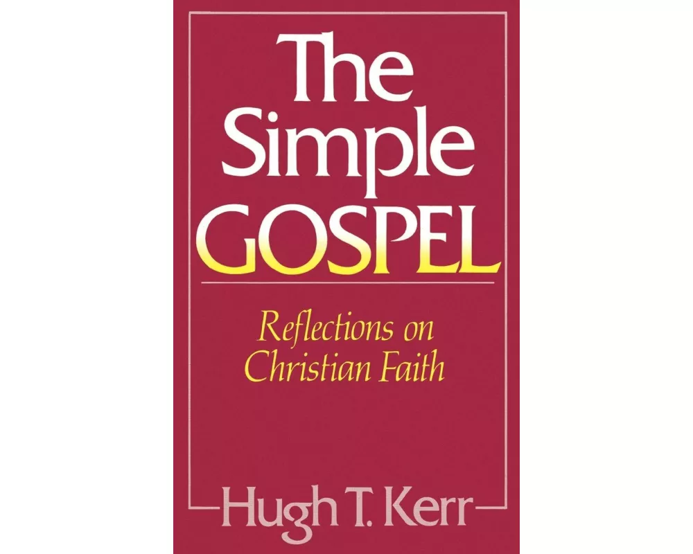 The Simple Gospel