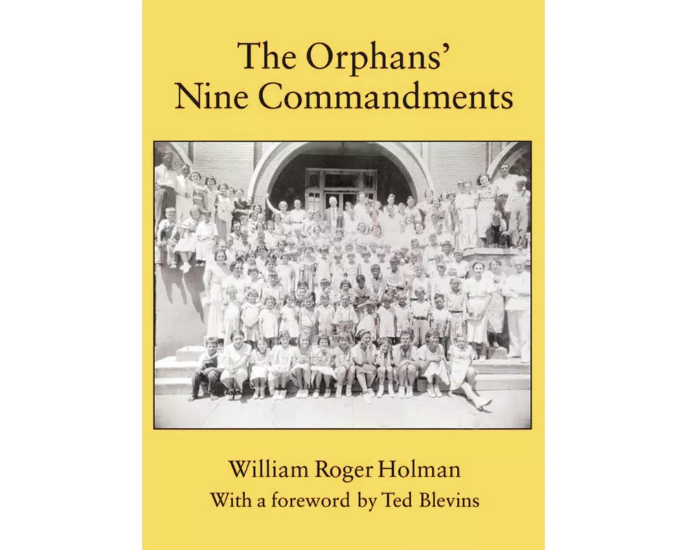 The Orphans' Nine Commandments