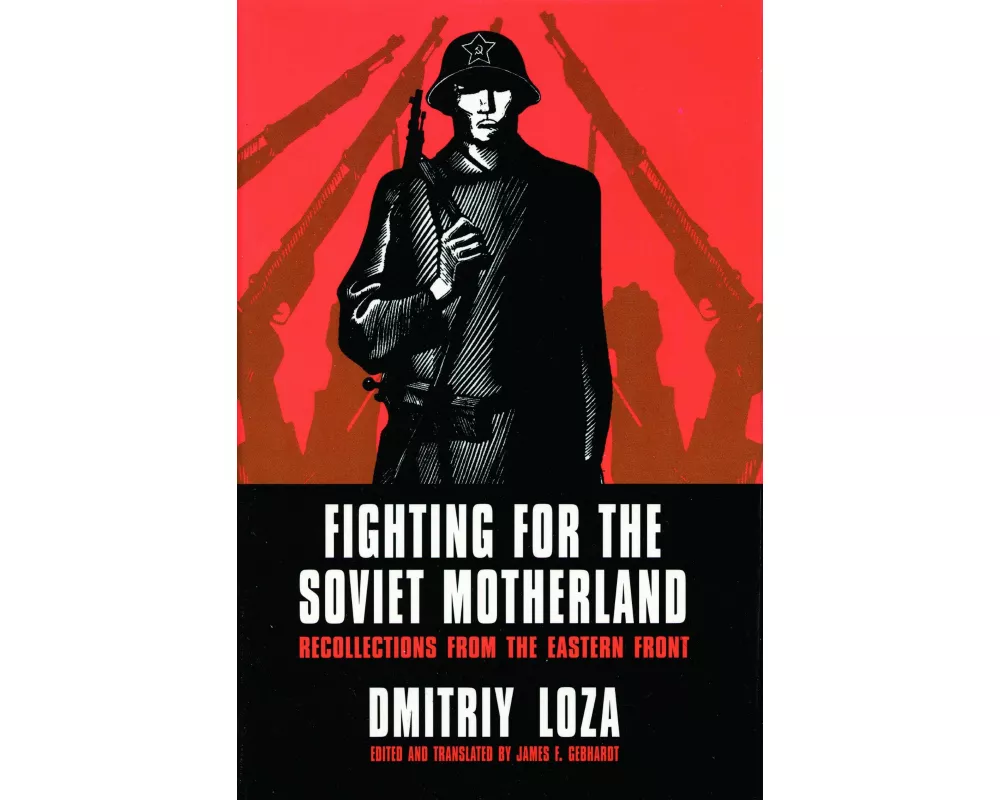 Fighting for the Soviet Motherland