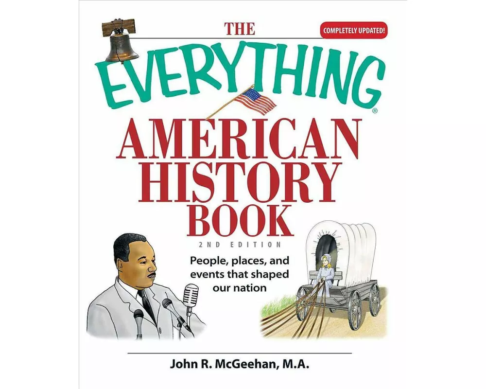 The Everything American History Book