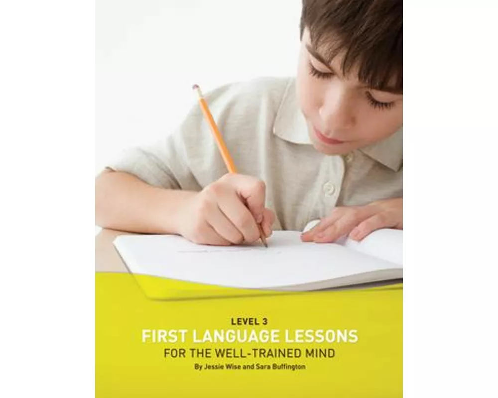 First Language Lessons Level 3