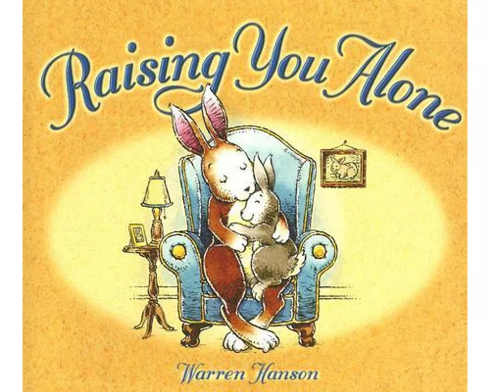 Raising You Alone