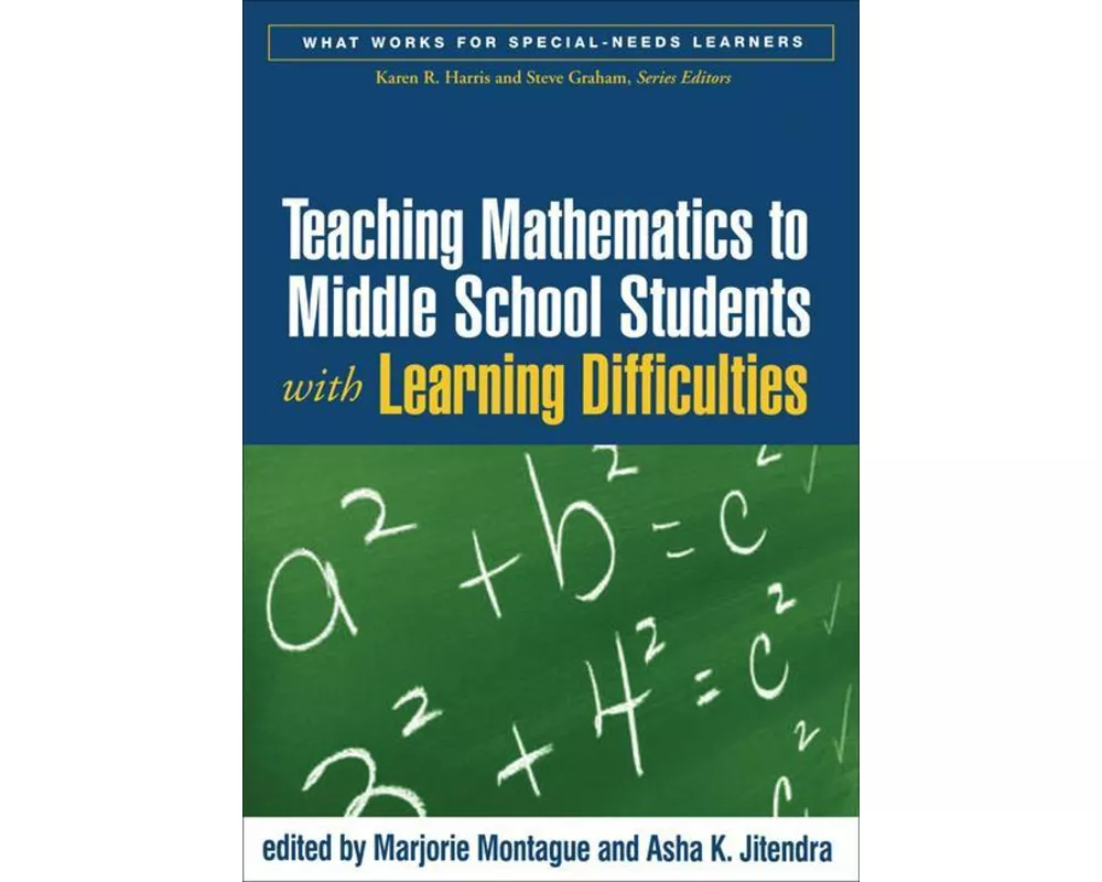 Teaching Mathematics to Middle School Students with Learning Difficulties
