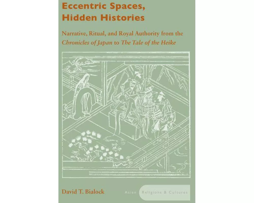 Eccentric Spaces, Hidden Histories