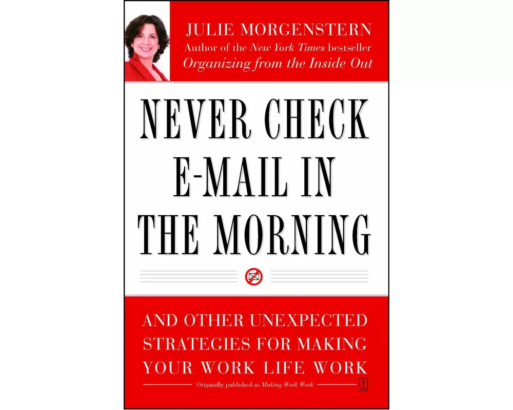 Never Check E-mail in the Morning