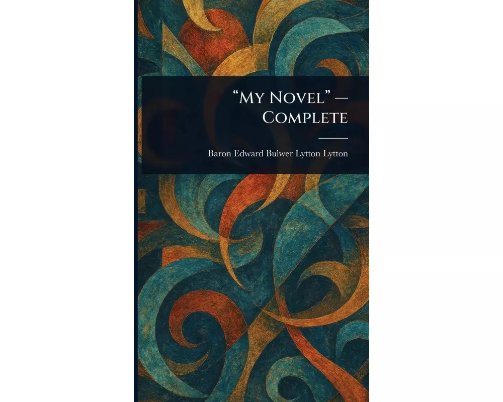 "My Novel" - Complete