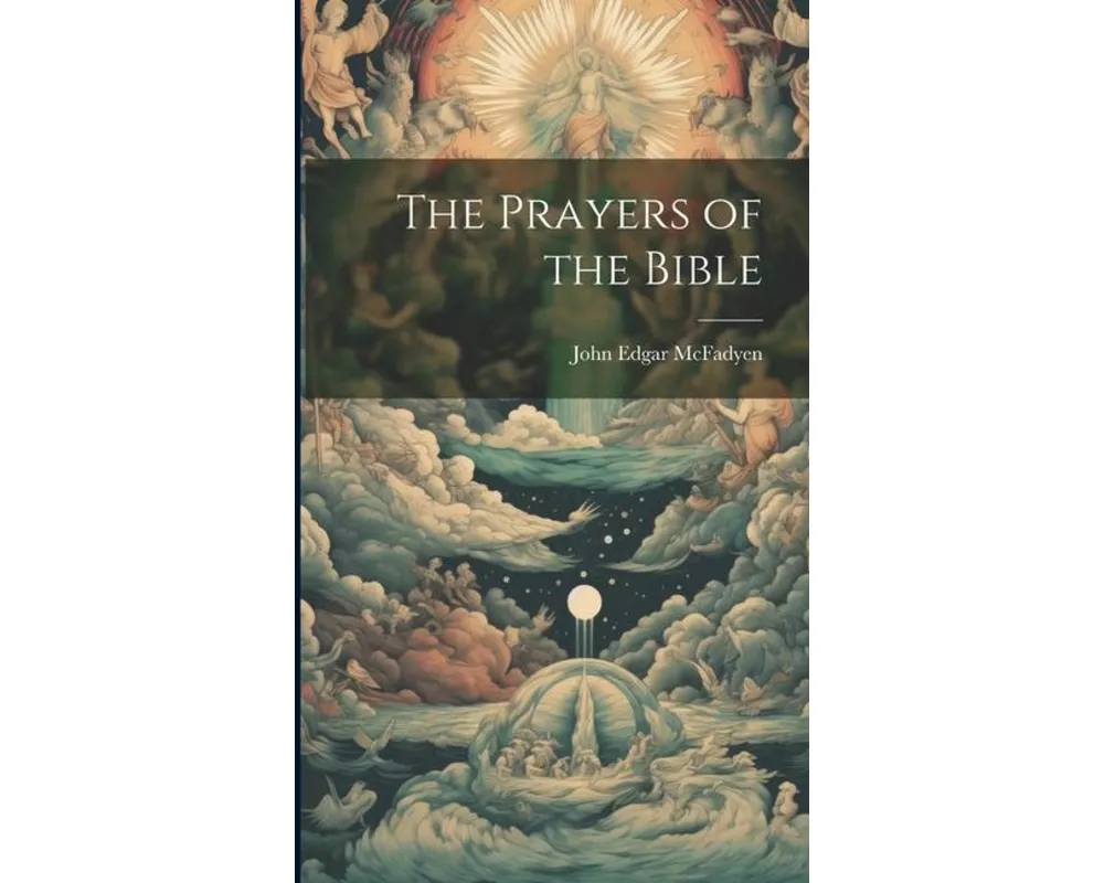 The Prayers of the Bible