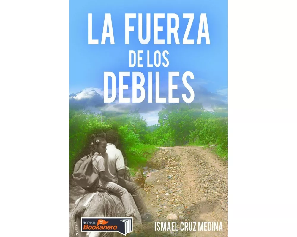 La fuerza de los débiles