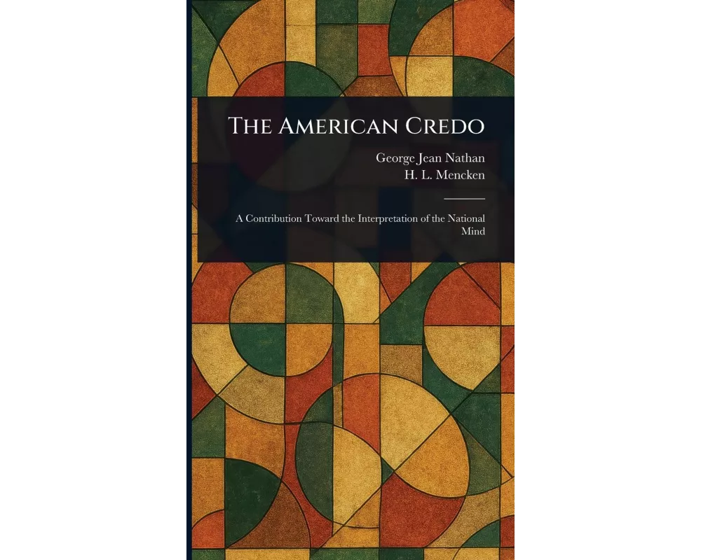 The American Credo