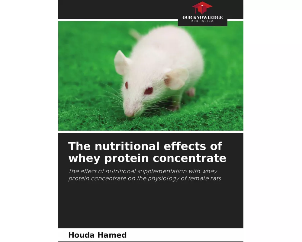 The nutritional effects of whey protein concentrate