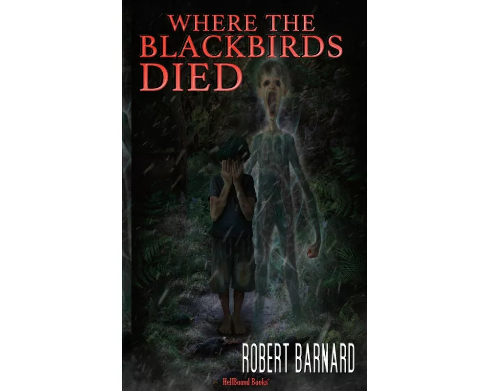 Where The Blackbirds Died