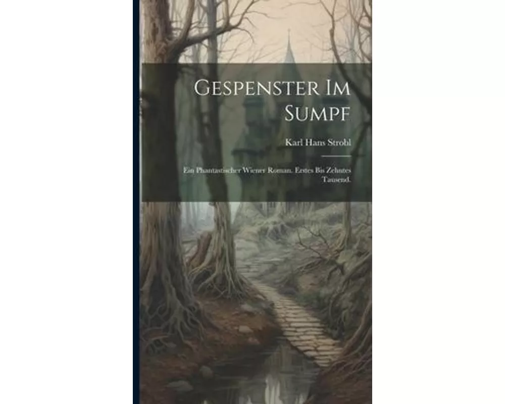 Gespenster im Sumpf