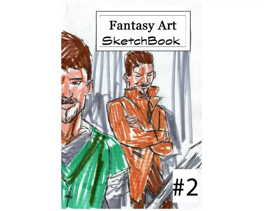 Fantasy Art Sketchbook #2