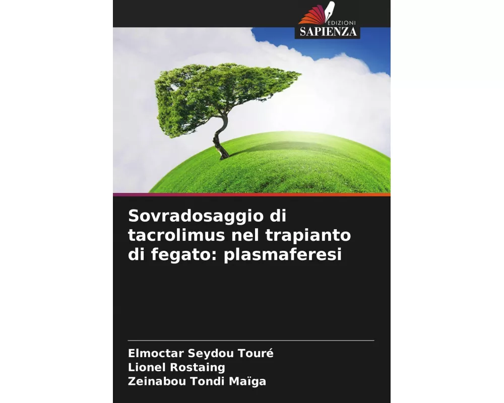 Sovradosaggio di tacrolimus nel trapianto di fegato: plasmaferesi