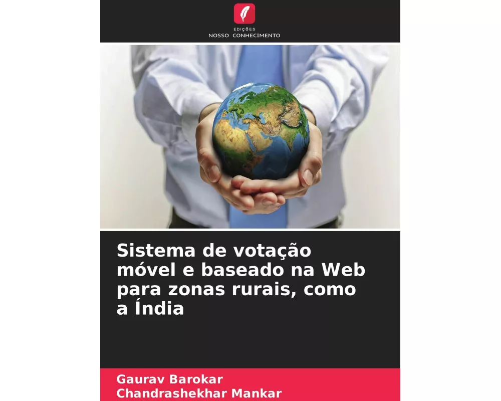Sistema de votação móvel e baseado na Web para zonas rurais, como a Índia