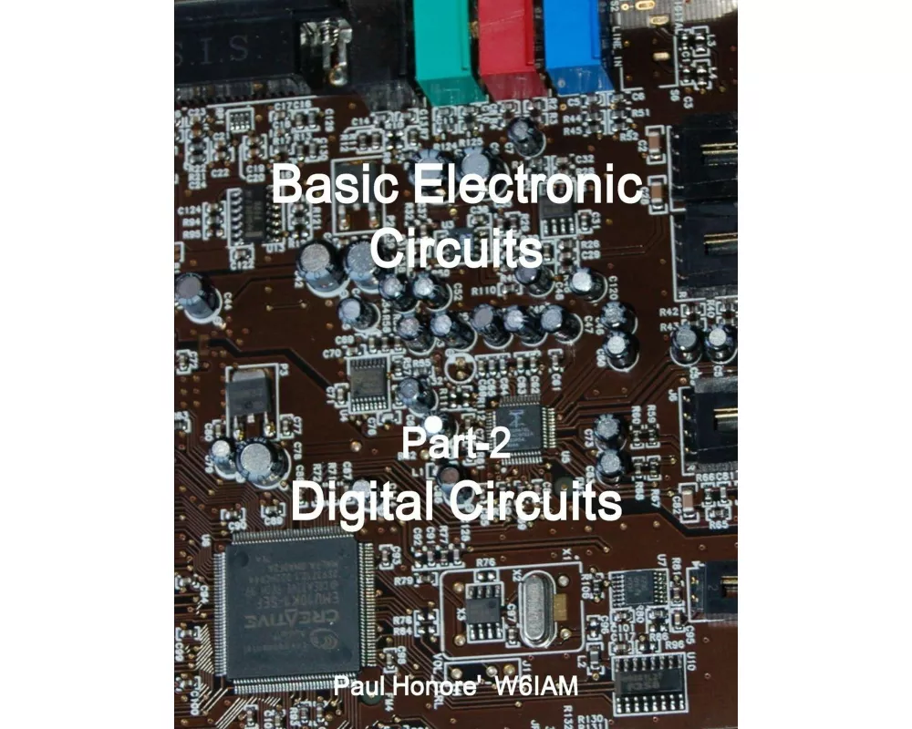 Basic Electronic Circuits Part-2, Digital Circuits