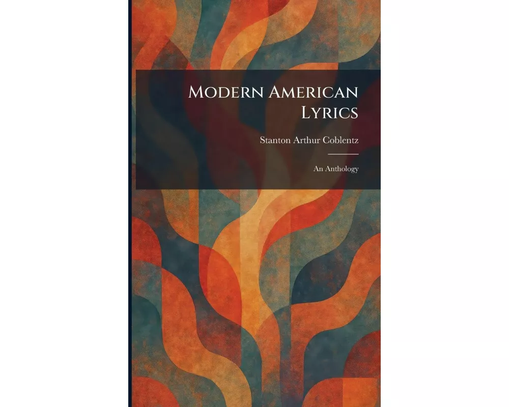 Modern American Lyrics