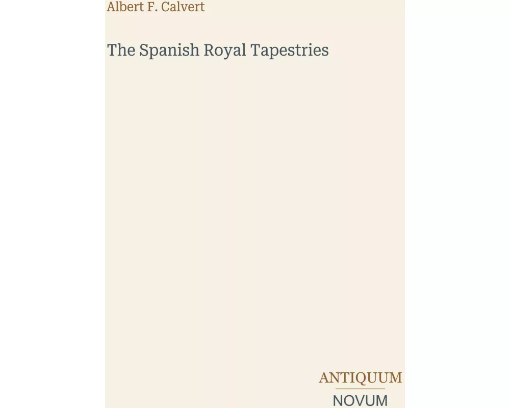 The Spanish Royal Tapestries