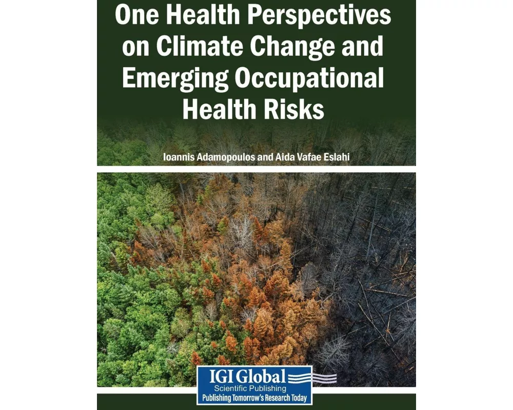 One Health Perspectives on Climate Change and Emerging Occupational Health Risks