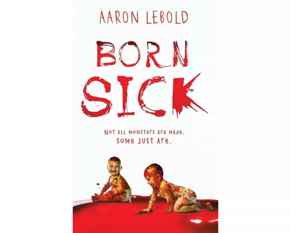 Born Sick