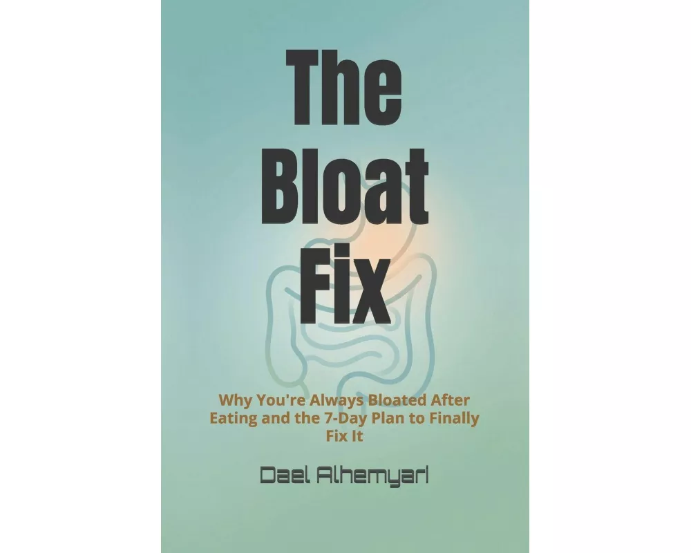 The Bloat Fix