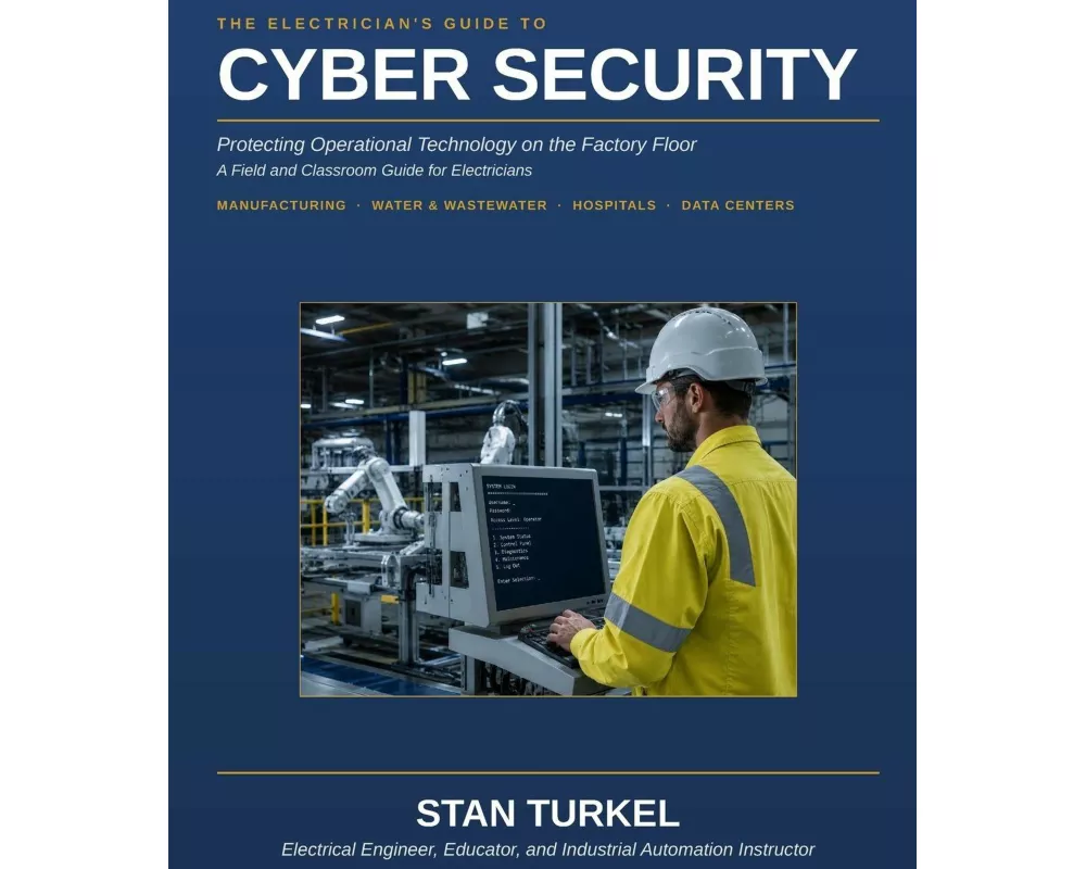 The Electrician's Guide to Cyber Security
