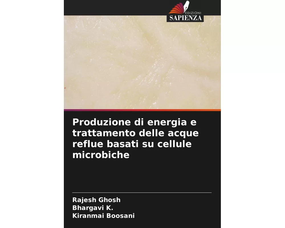 Produzione di energia e trattamento delle acque reflue basati su cellule microbiche