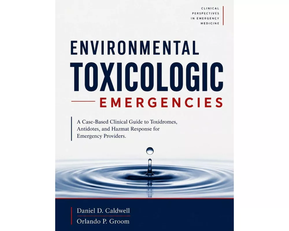 Environmental Toxicologic Emergencies
