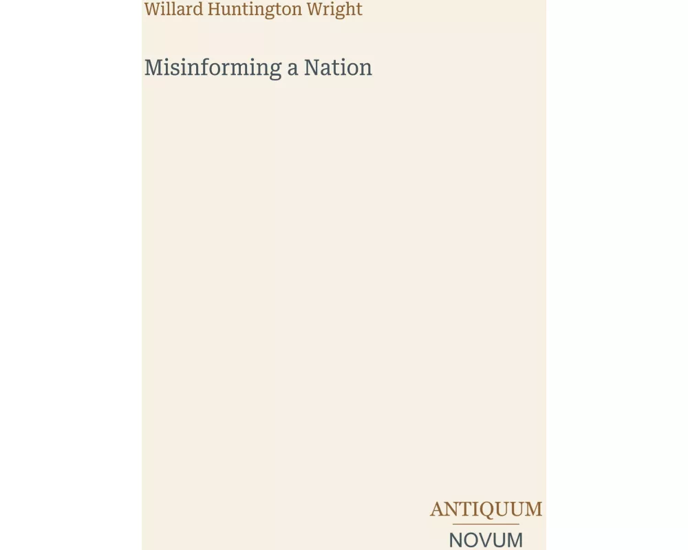 Misinforming a Nation