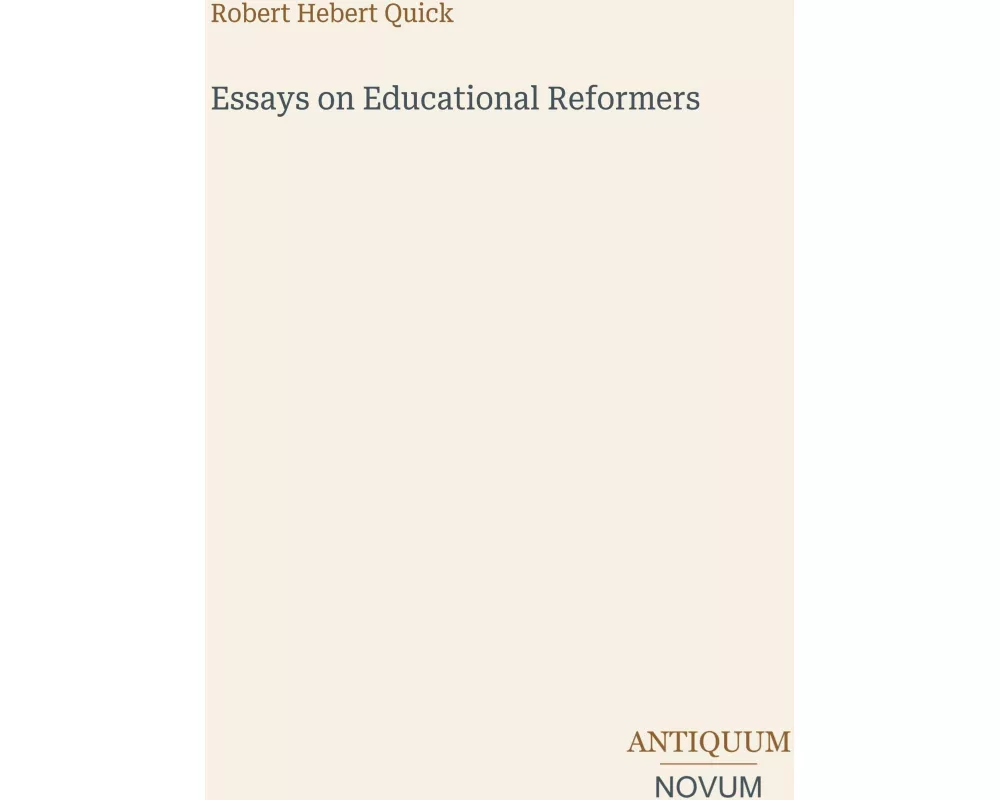 Essays on Educational Reformers
