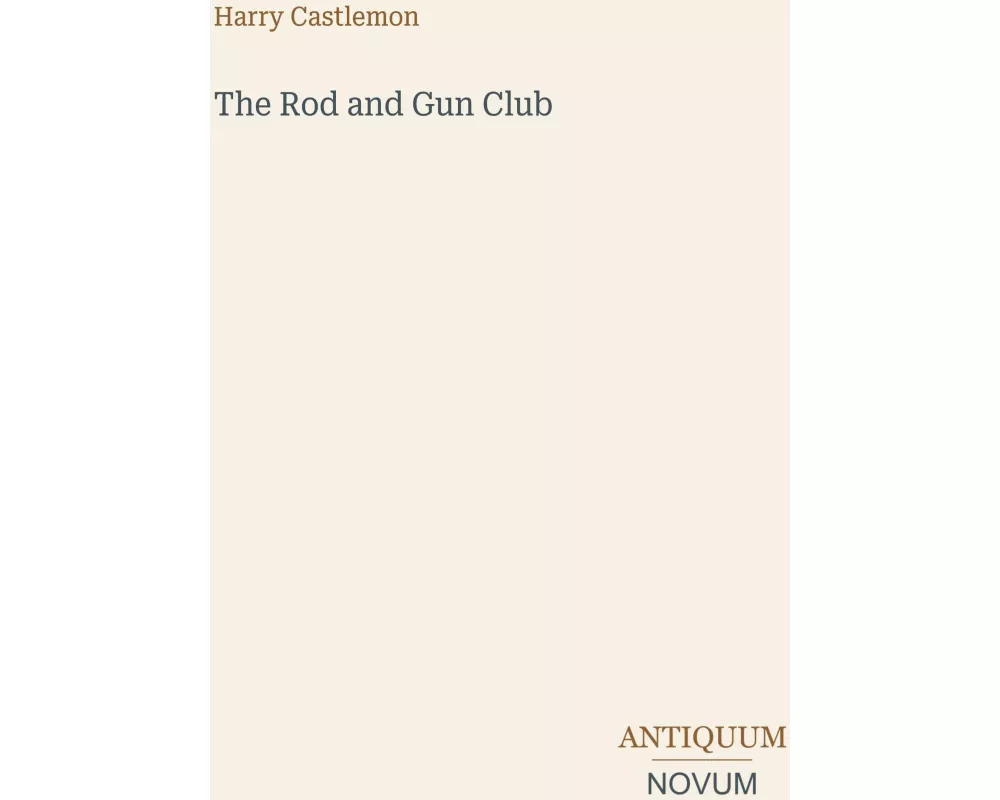 The Rod and Gun Club