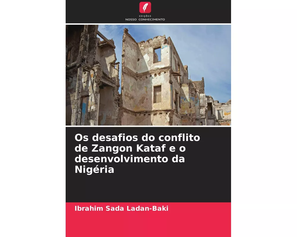 Os desafios do conflito de Zangon Kataf e o desenvolvimento da Nigéria
