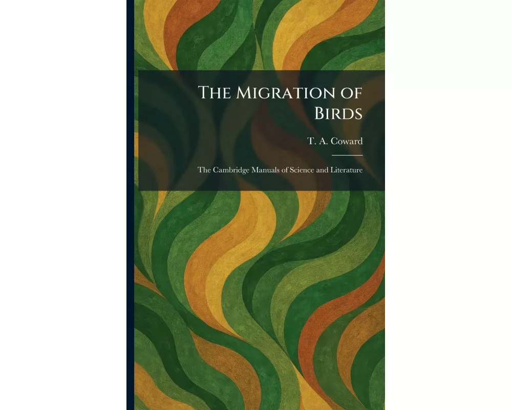 The Migration of Birds