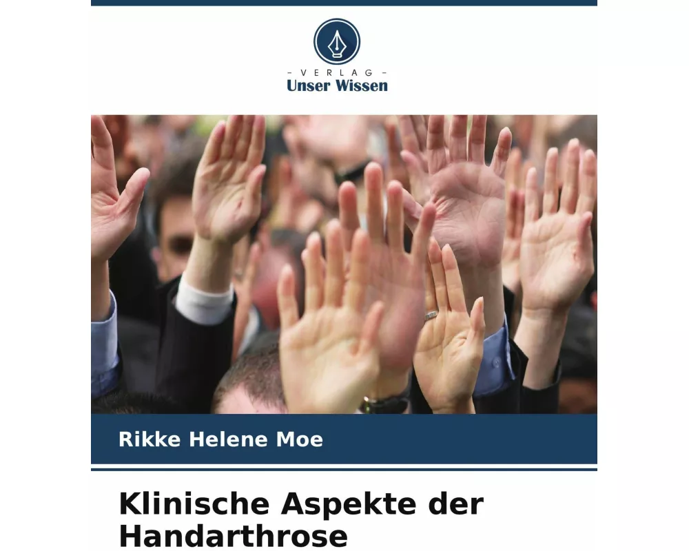 Klinische Aspekte der Handarthrose