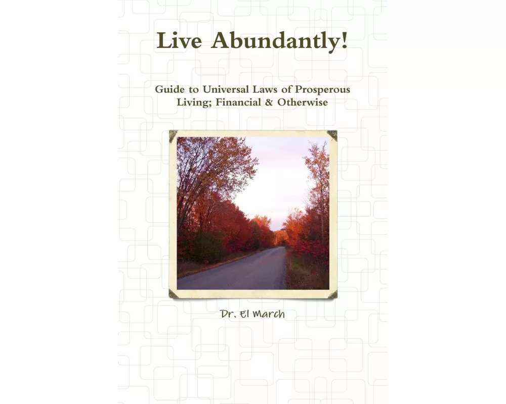 Live Abundantly!
