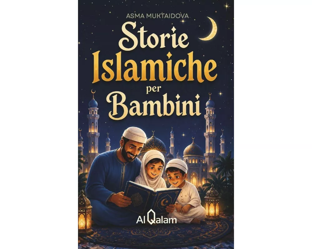 Storie Islamiche per Bambini