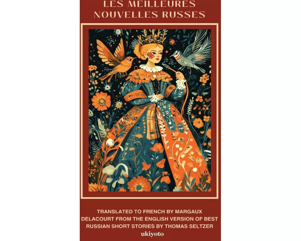 LES MEILLEURES NOUVELLES RUSSES | French Version of Best Russian Short Stories