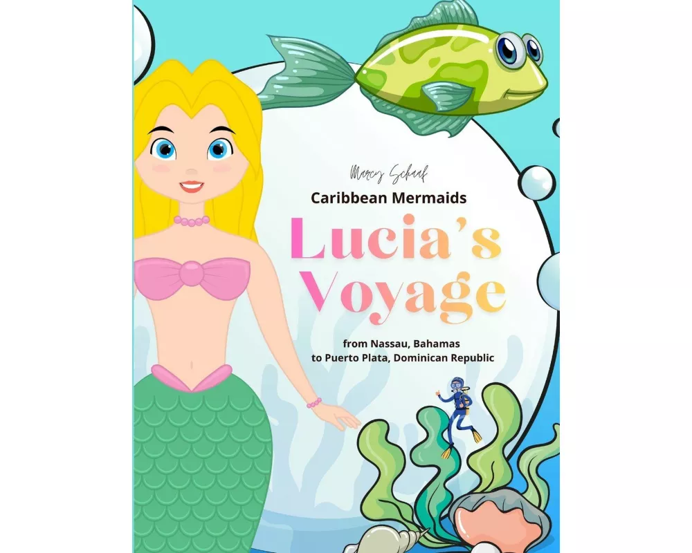Caribbean Mermaids Lucia's Voyage
