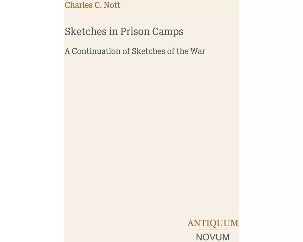 Sketches in Prison Camps