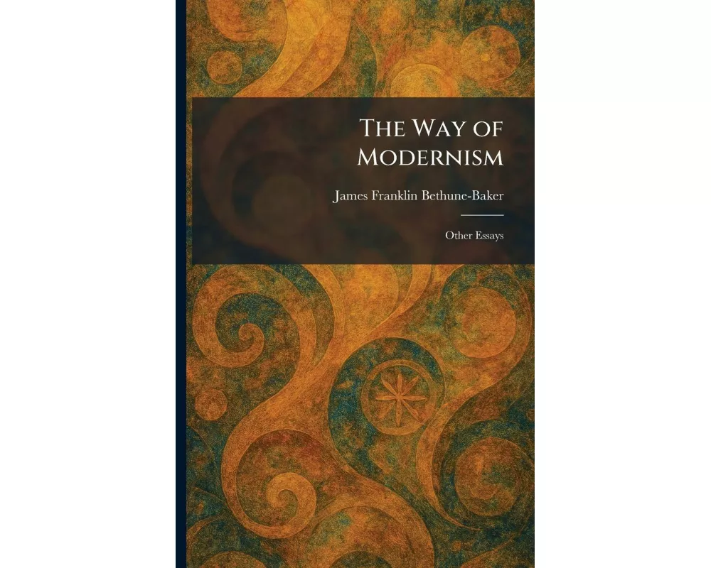 The Way of Modernism